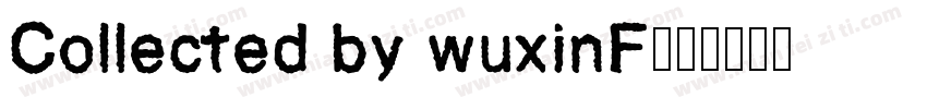 Collected by wuxinF字体转换
